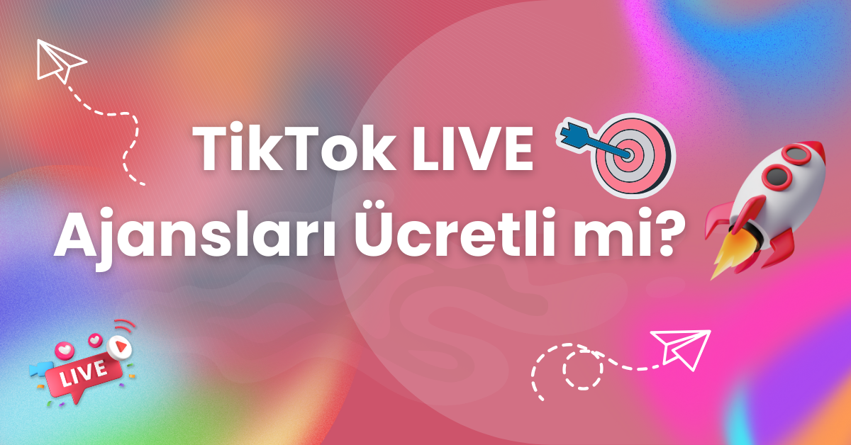 TikTok LIVE Ajansları Ücretli mi?